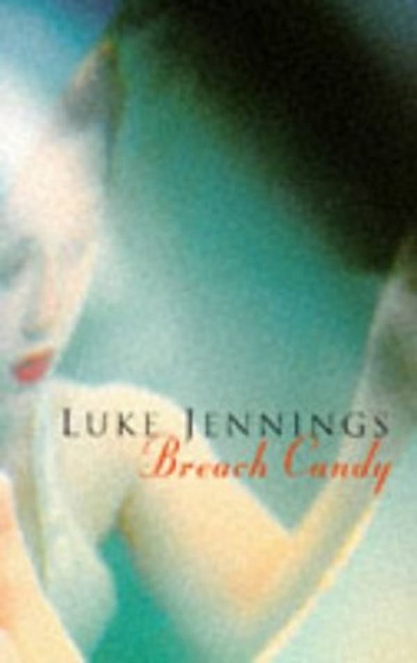 Breach Candy Book Cover