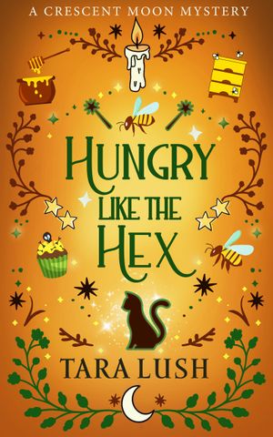 Hungry Like the Hex Book Cover