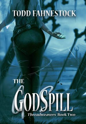 The GodSpill