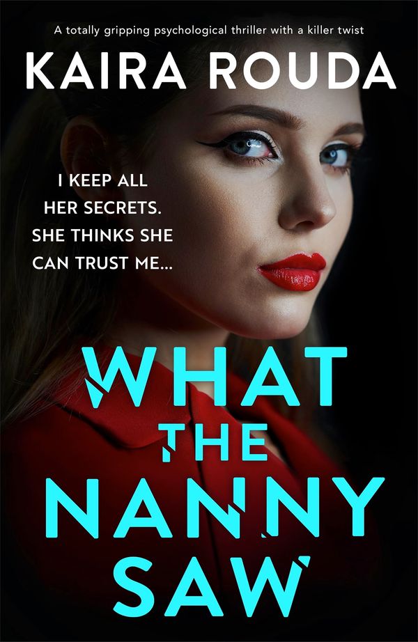 What the Nanny Saw Book Cover