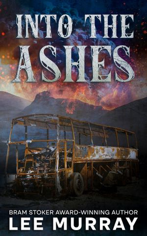 Into the Ashes