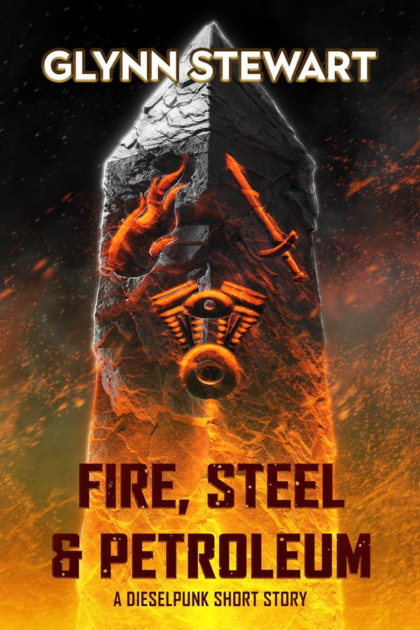 Fire, Steel & Petroleum Book Cover