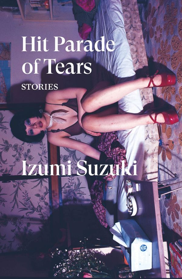 Hit Parade of Tears: Stories Book Cover