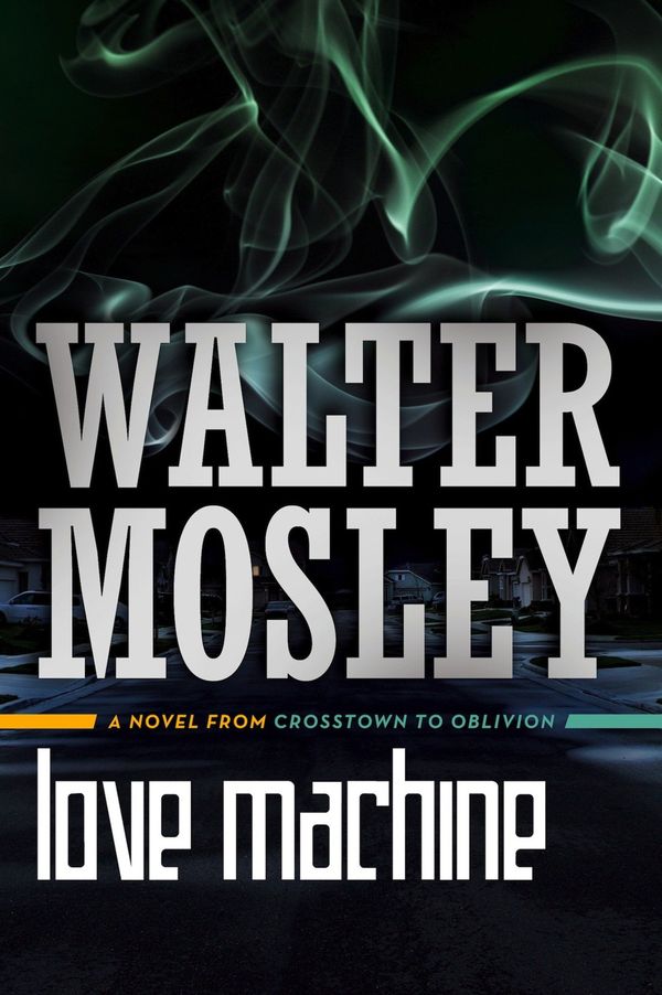 Love Machine from Crosstown to Oblivion Book Cover