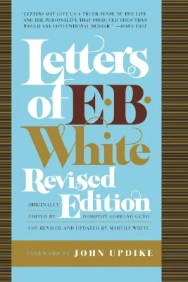 Letters of E. B. White Book Cover