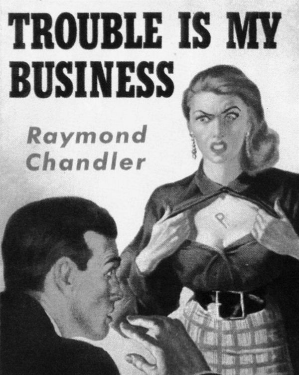 Trouble is My Business Book Cover