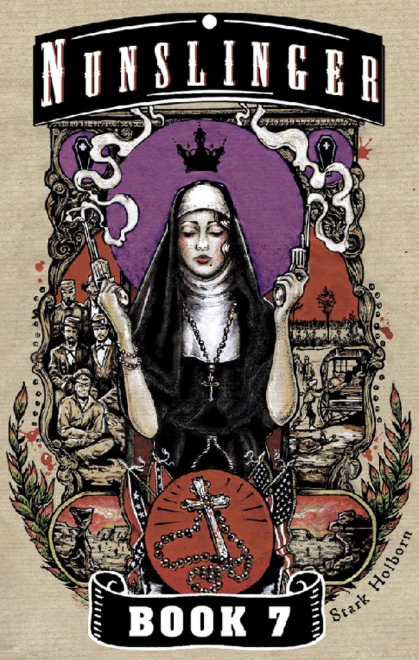 Nunslinger 7: Westward Orders Book Cover