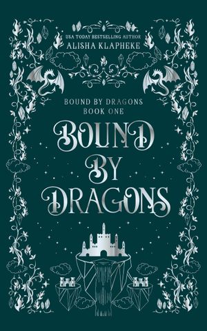 Bound By Dragons