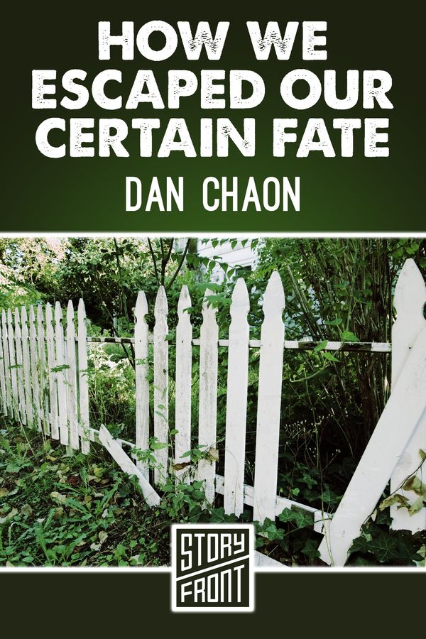 How We Escaped our Certain Fate Book Cover