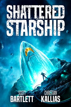 Shattered Starship Book Cover