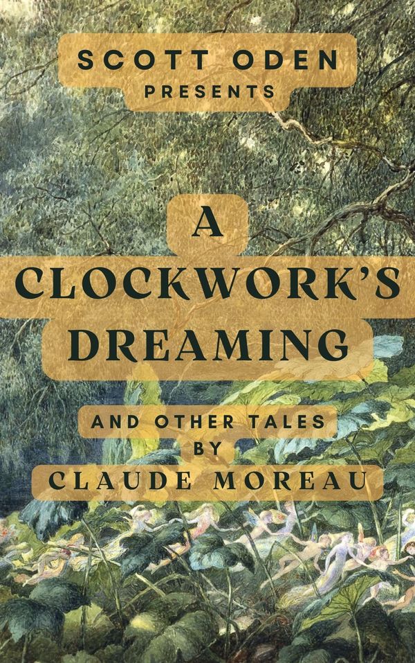 A Clockwork's Dreaming: And Other Tales Book Cover