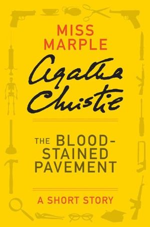 The Blood-Stained Pavement