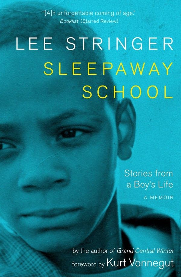 Sleepaway School: Stories from a Boy's Life: A Memoir Book Cover