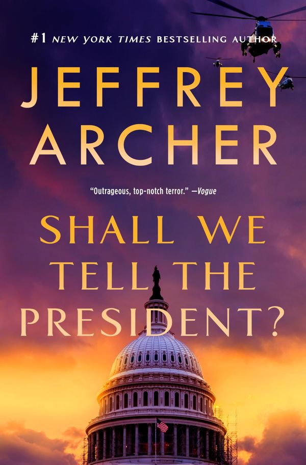 Shall We Tell the President? cover