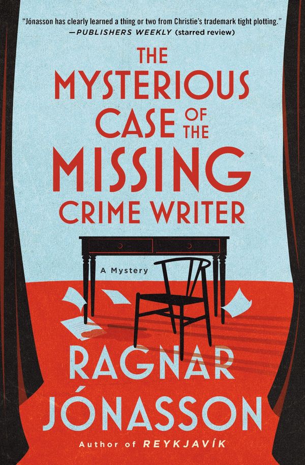 The Mysterious Case of the Missing Crime Writer Book Cover