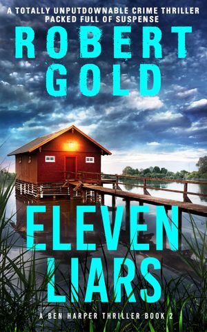Eleven Liars