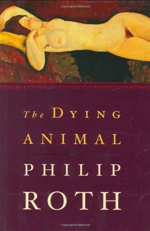 The Dying Animal Book Cover