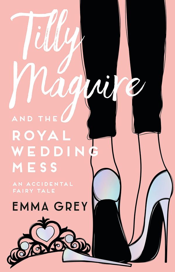 Tilly Maguire and the Royal Wedding Mess Book Cover