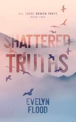 Shattered Truths