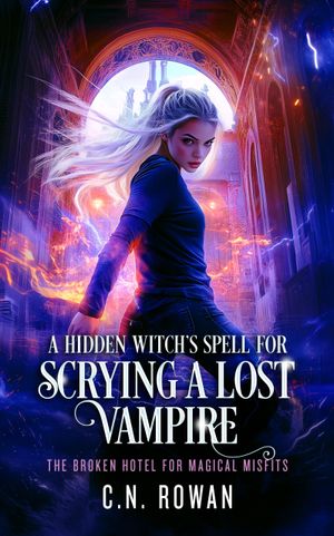 A Hidden Witch’s Spell For Scrying A Lost Vampire