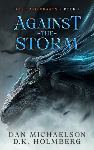 Against the Storm