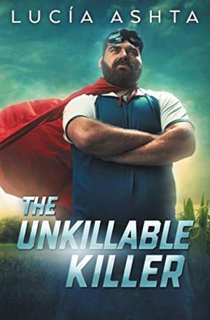 The Unkillable Killer