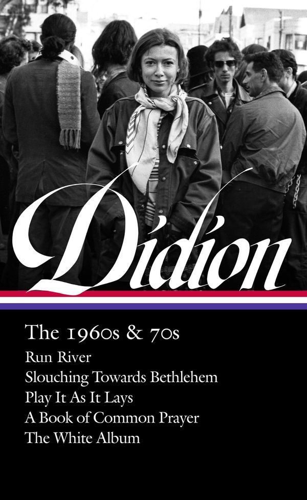 Joan Didion: The 1960s & 70s Book Cover