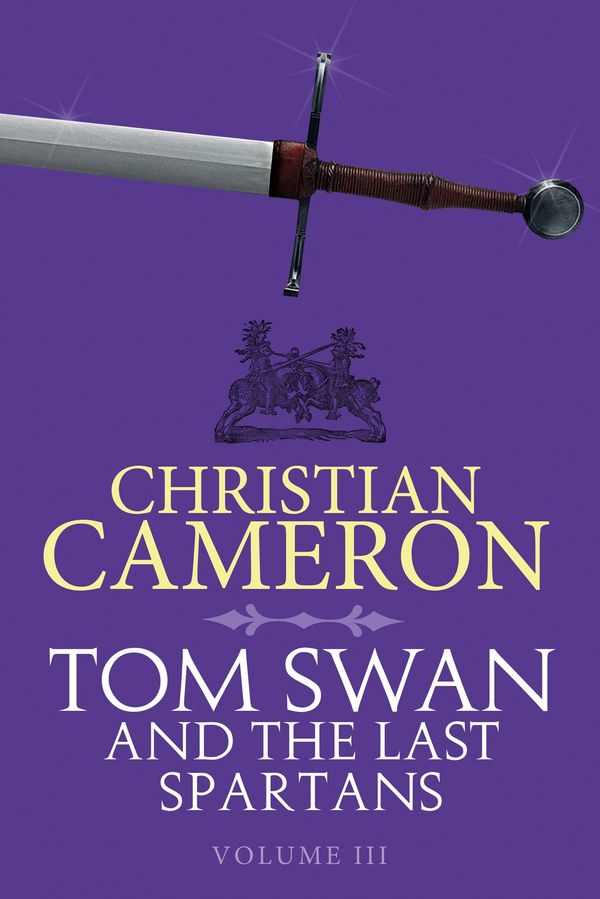 Tom Swan and the Last Spartans: Part Three cover
