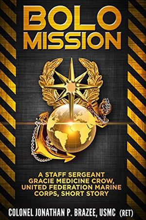 BOLO Mission