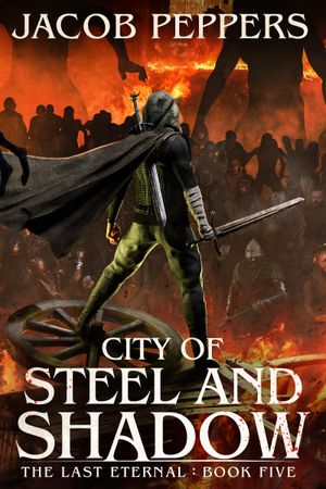City Of Steel And Shadow
