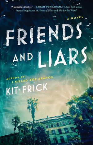 Friends and Liars
