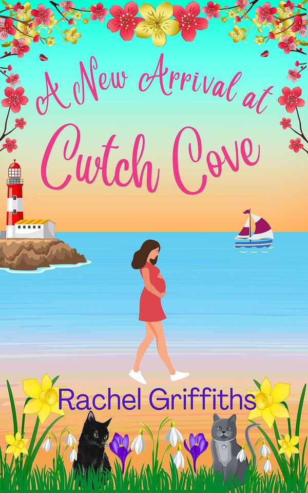A New Arrival at Cwtch Cove Book Cover