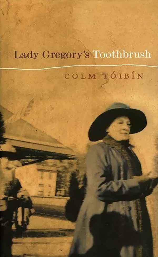 Lady Gregory's Toothbrush Book Cover