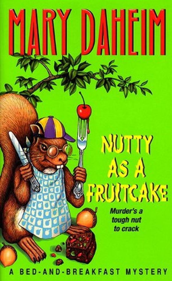 Nutty As a Fruitcake Book Cover