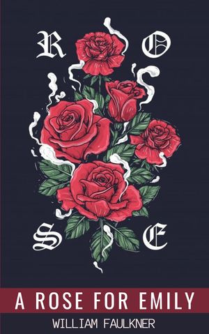 A Rose for Emily