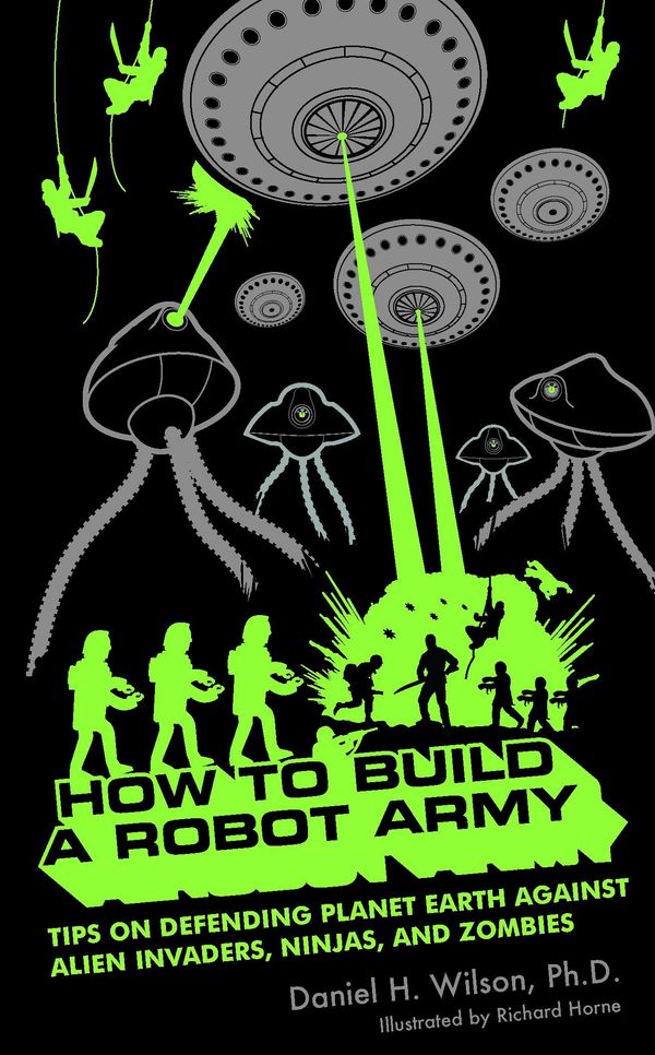 How to Build a Robot Army Book Cover