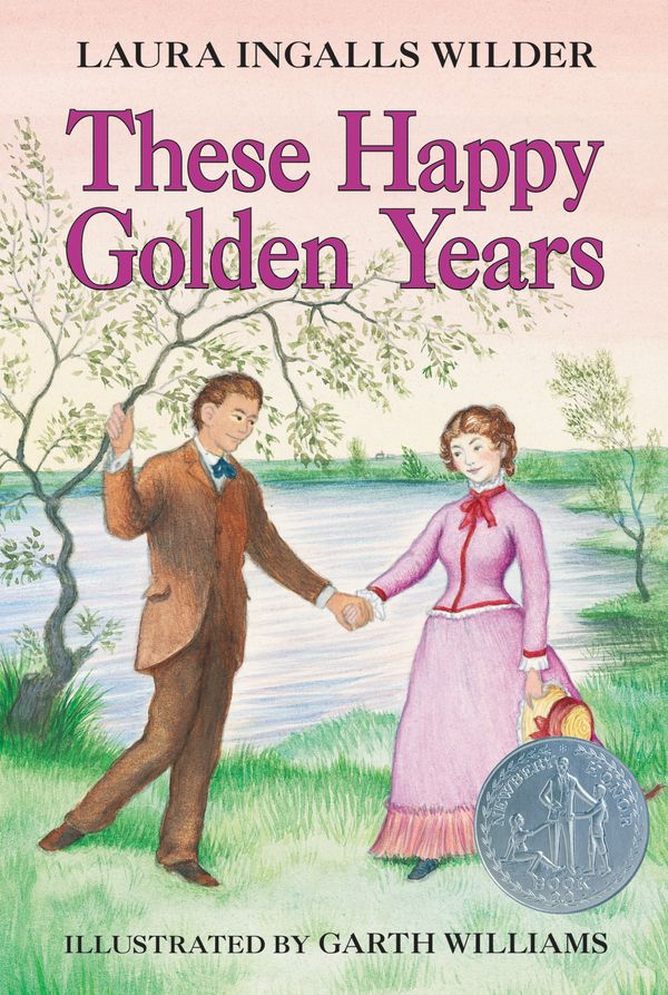 These Happy Golden Years Book Cover