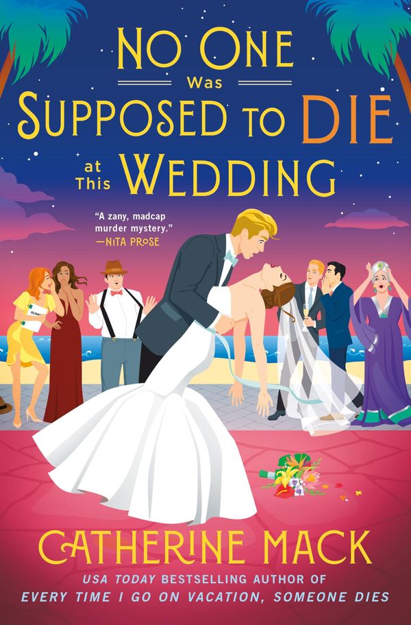 No One Was Supposed to Die at This Wedding Book Cover
