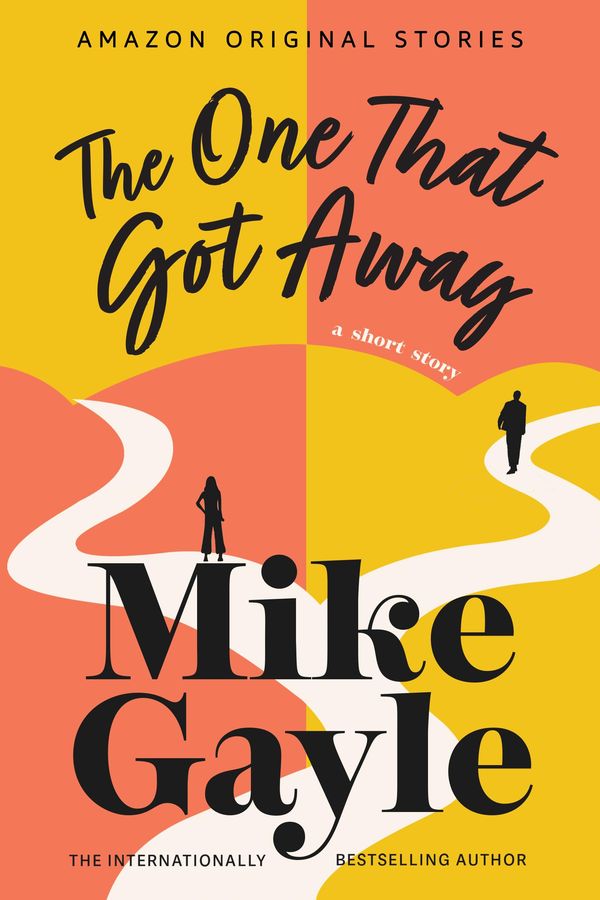 The One That Got Away Book Cover