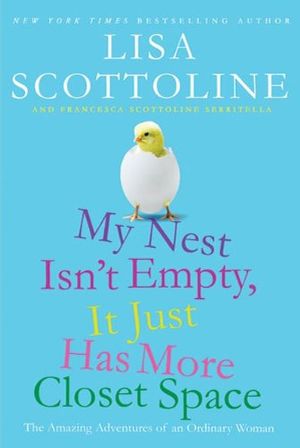 My Nest Isn't Empty, It Just Has More Closet Space