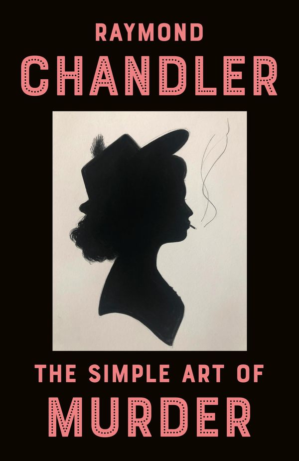 The Simple Art of Murder Book Cover