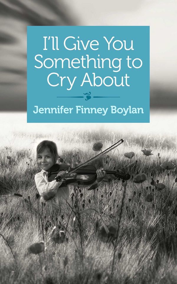 I'll Give You Something to Cry About Book Cover