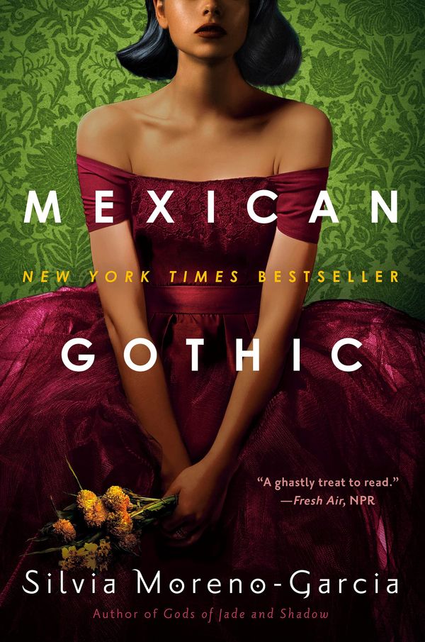 Mexican Gothic Book Cover