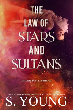 The Law of Stars and Sultans