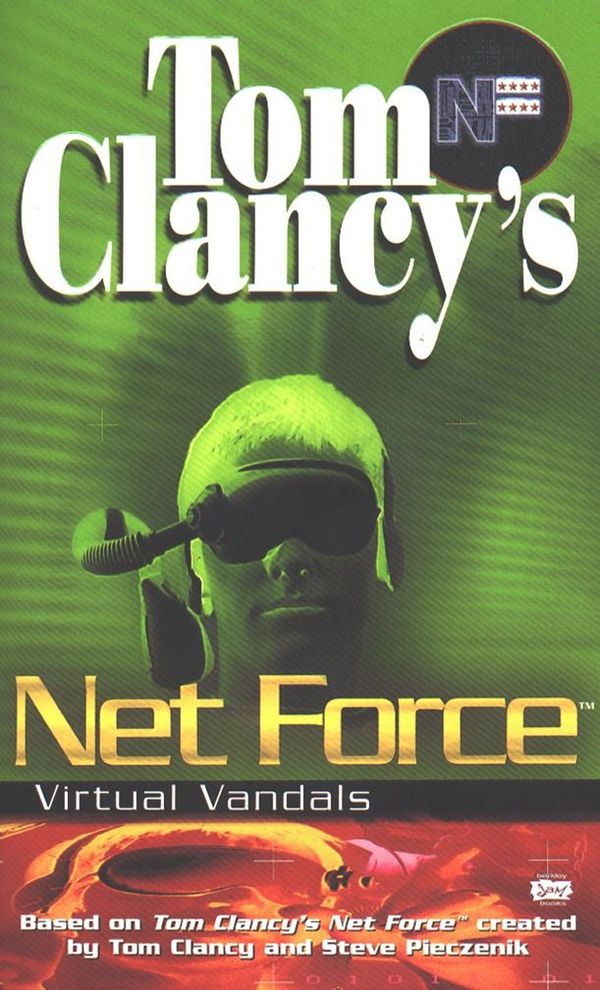 Tom Clancy's Net Force: Virtual Vandals: Net Force 01 Book Cover