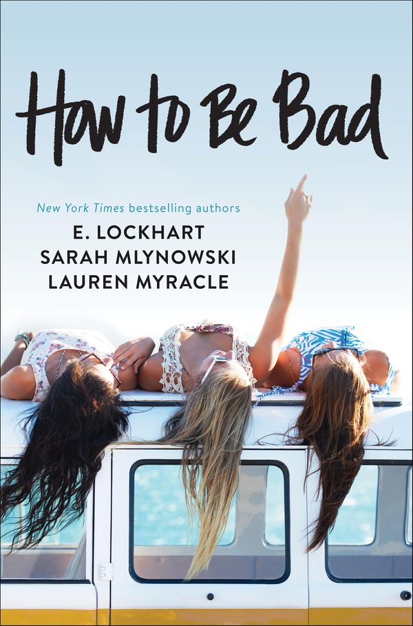 How to Be Bad Book Cover