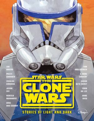 The Clone Wars: Stories of Light and Dark