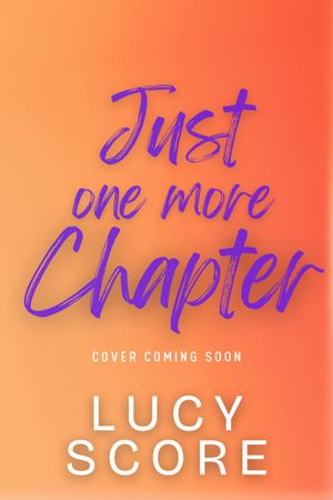 Just One More Chapter