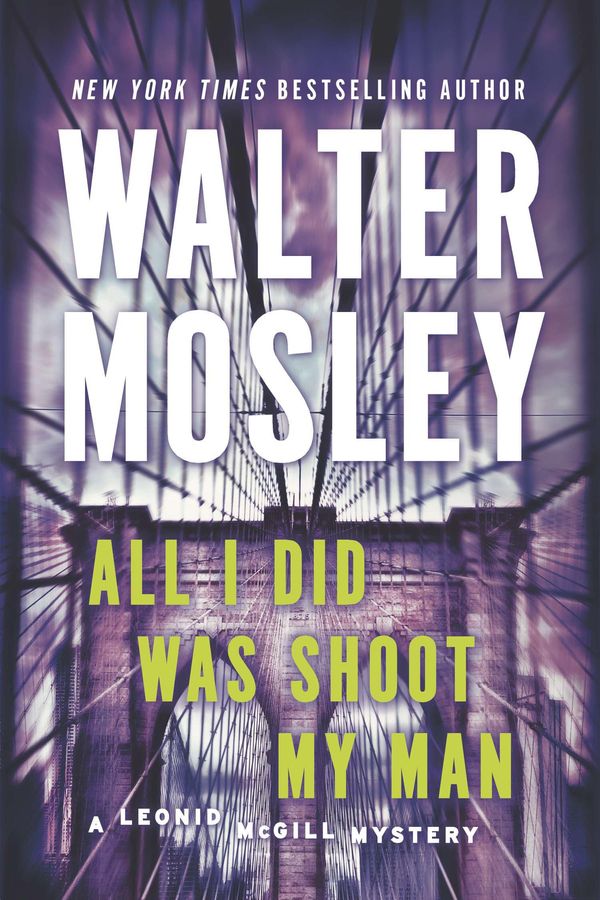 All I Did Was Shoot My Man Book Cover