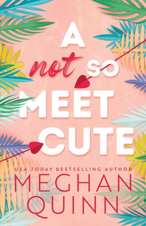 Recent book by Meghan Quinn